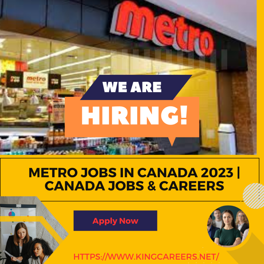 Metro Jobs in Canada