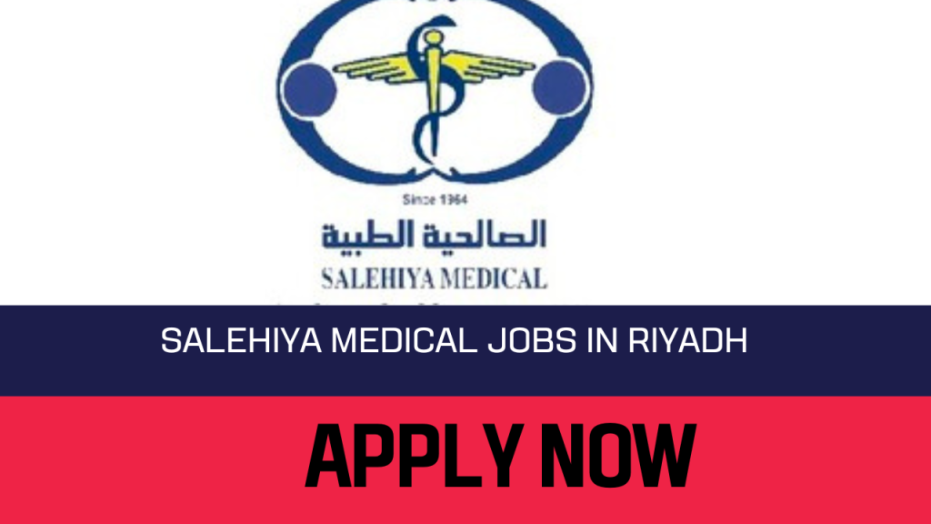 Salehiya Medical Careers 2023