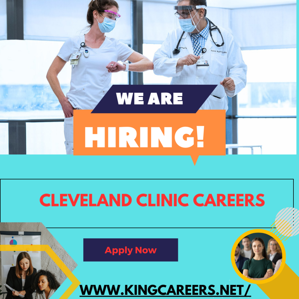 Cleveland Clinic Careers -Cleveland Clinic Jobs & Careers - 99 + Open ...
